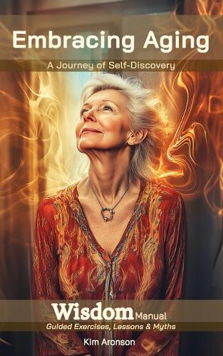 Embracing Aging