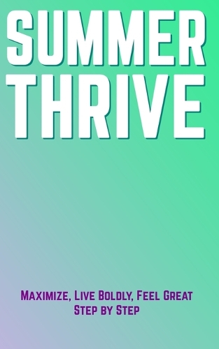 Summer Thrive