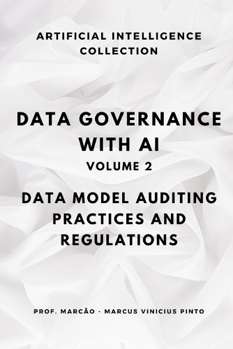 Data Governance with AI - Volume 2