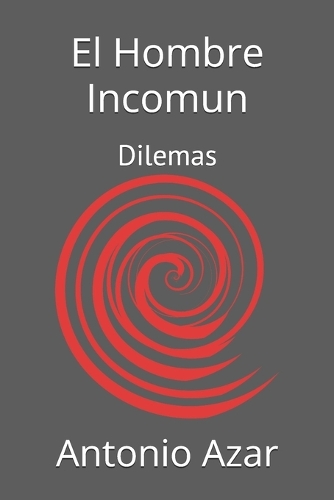 El Hombre Incomun