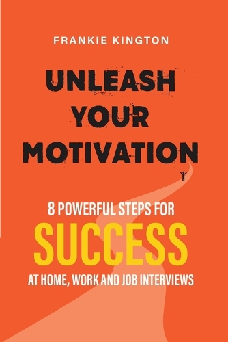 Unleash Your Motivation