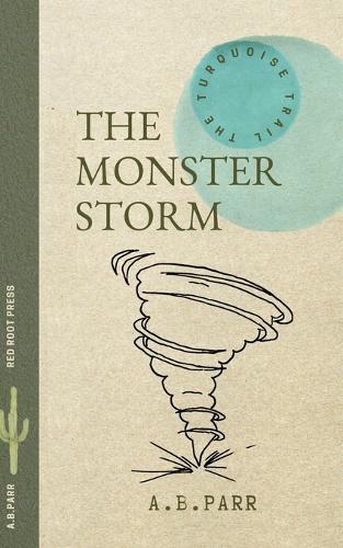 The Monster Storm