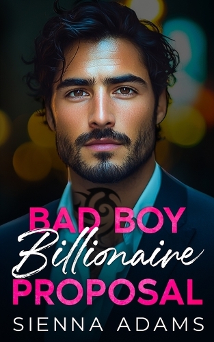 Bad Boy Billionaire Proposal