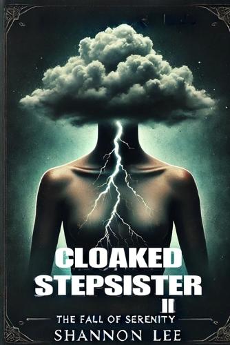 Cloaked Stepsisters II
