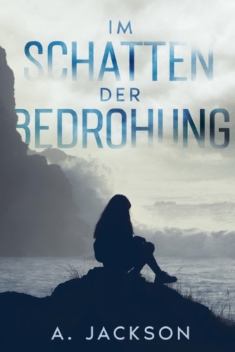 Im Schatten der Bedrohung