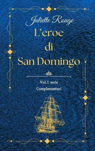 L'eroe di San Domingo