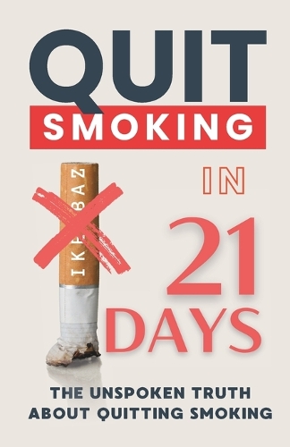 Quit Smoking in 21 Days