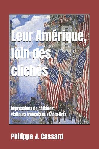 Leur Amérique, loin des clichés