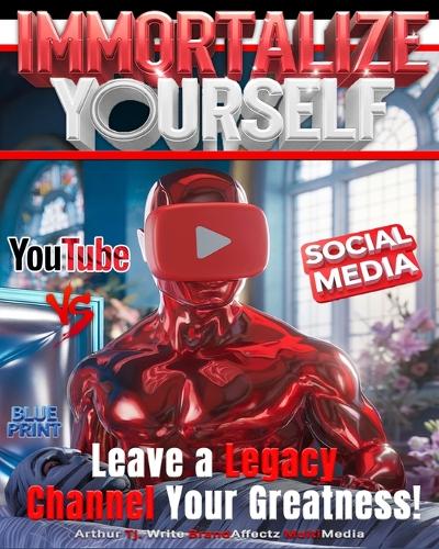 Immortalize Yourself