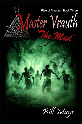 Master Vrauth - The Mad