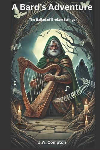 A Bard's Adventure