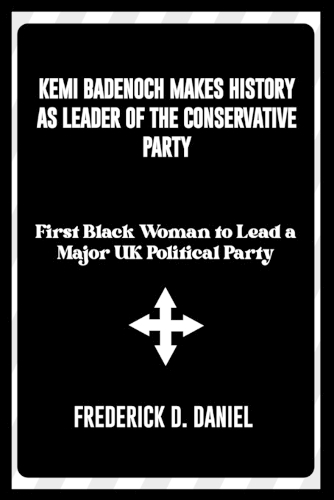 Kemi Badenoch Makes History as Leader of the Conservative Party
