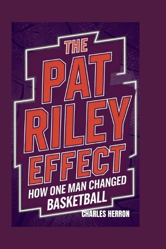 The Pat Riley Effect