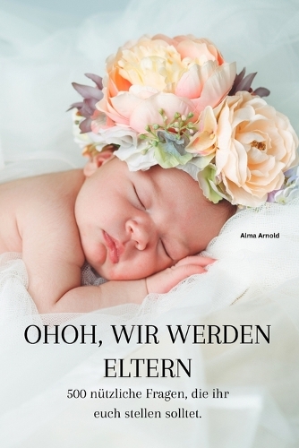 OhOh, wir werden Eltern