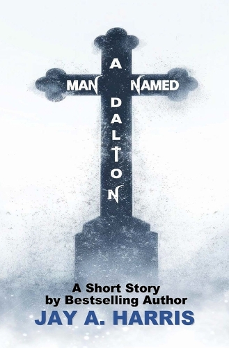 A Man Named Dalton