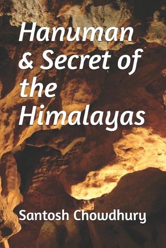 Hanuman & Secret of the Himalayas