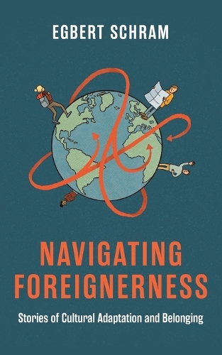 Navigating Foreignerness