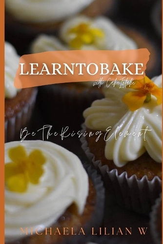LearnToBake with CakeIntake