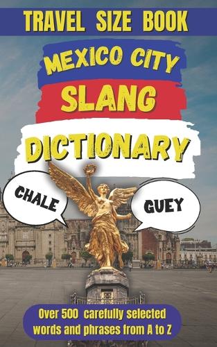 Mexico City Slang Dictionary