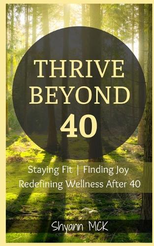 Thrive Beyond 40