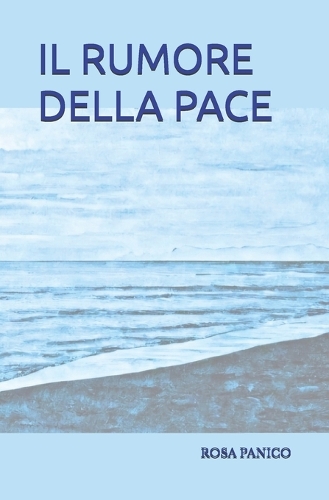 Il rumore della pace