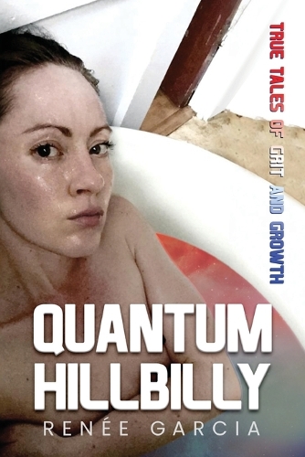 Quantum Hillbilly