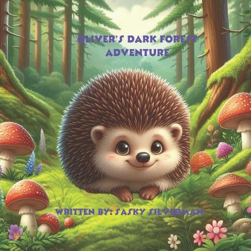 Oliver's Dark Forest Adventure