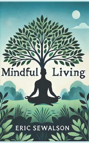 Mindful Living