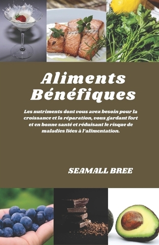 Aliments Bénéfiques