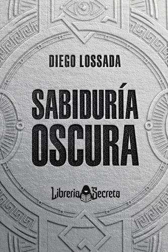 Sabiduría Oscura