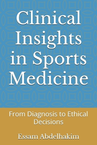 Clinical Insights in Sports Medicine