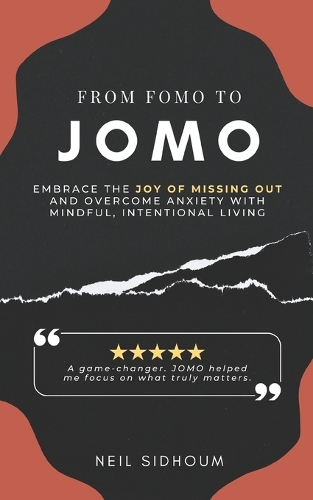 From FOMO to JOMO