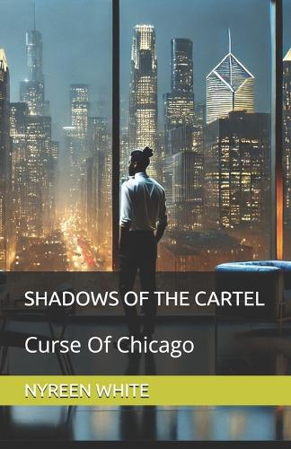 Shadows of the Cartel