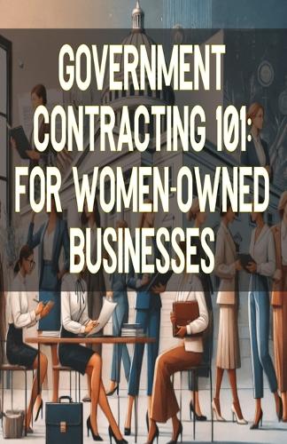 Government Contracting 101
