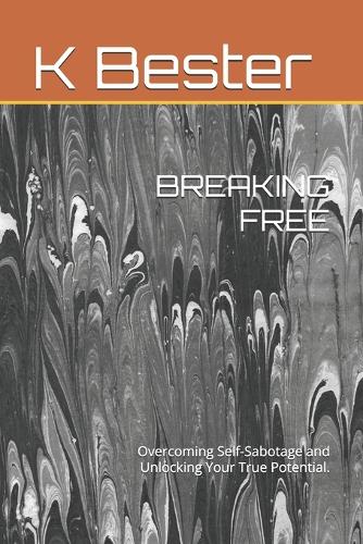Breaking Free