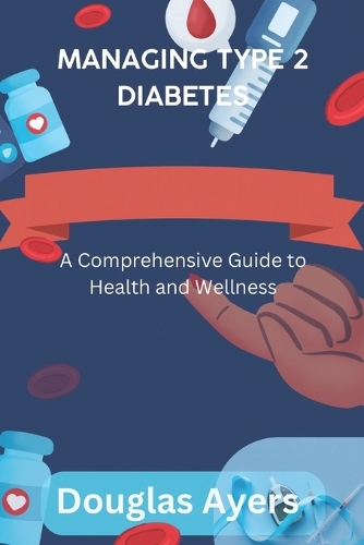 Managing Type 2 Diabetes
