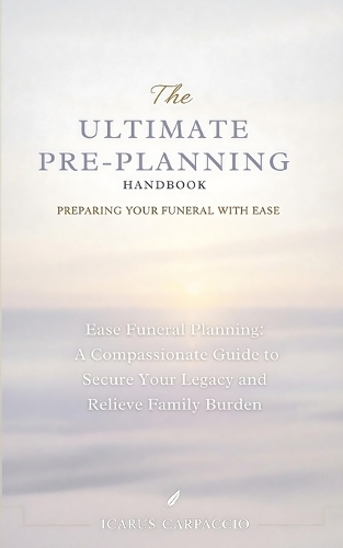 The Ultimate Pre-Planning Handbook