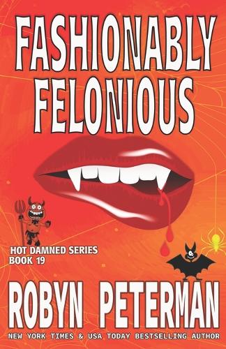 Fashionably Felonious