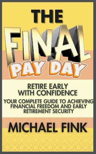 The Final Payday