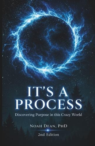 It's a Process