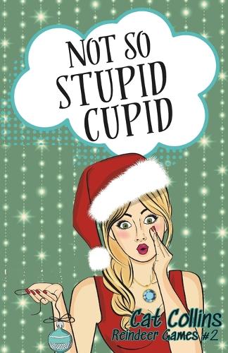 Not So Stupid Cupid