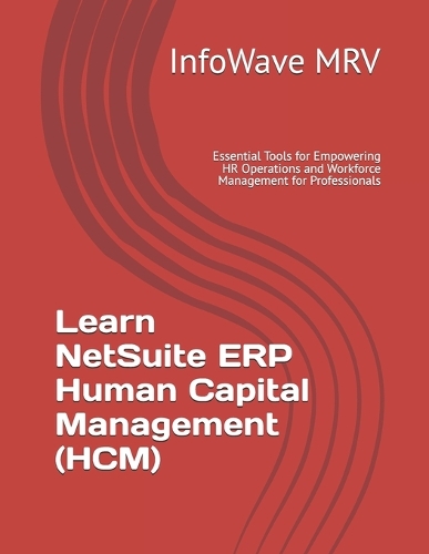 Learn NetSuite ERP Human Capital Management (HCM)