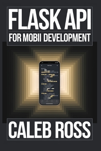 Flask API For mobile App Development