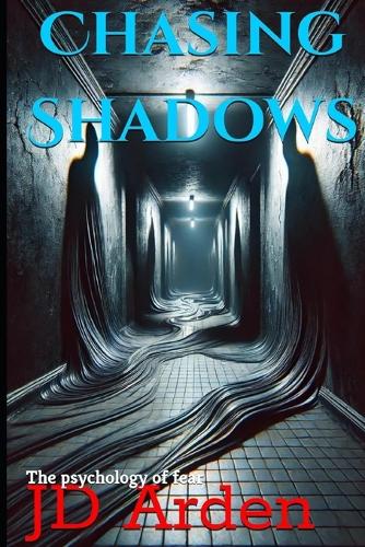 Chasing Shadows