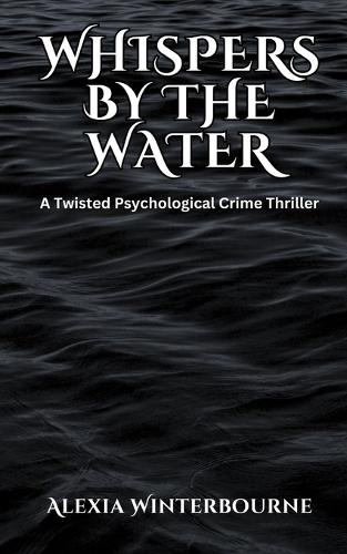 Whispers by the Water