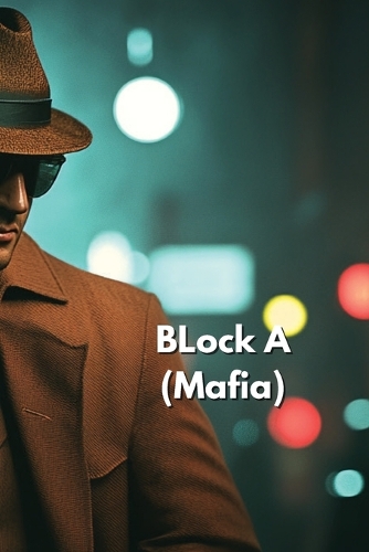 BLock A (Mafia)