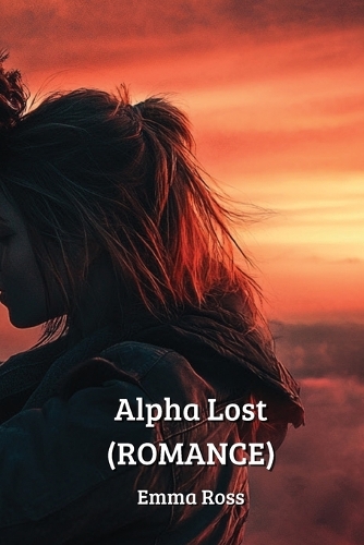 Alpha Lost (ROMANCE)