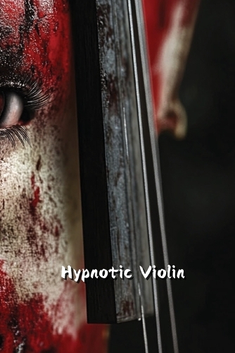 Hypnotic Violin
