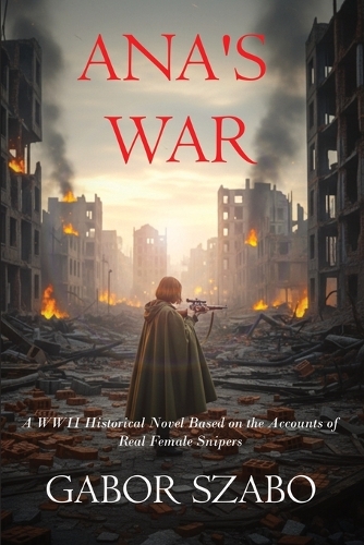 Ana's War