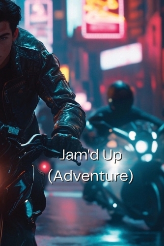 Jam'd Up!